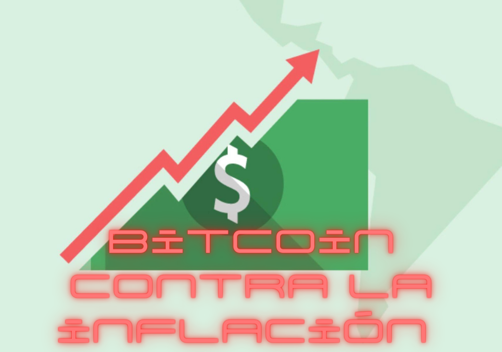 Bitcoin contra la inflación