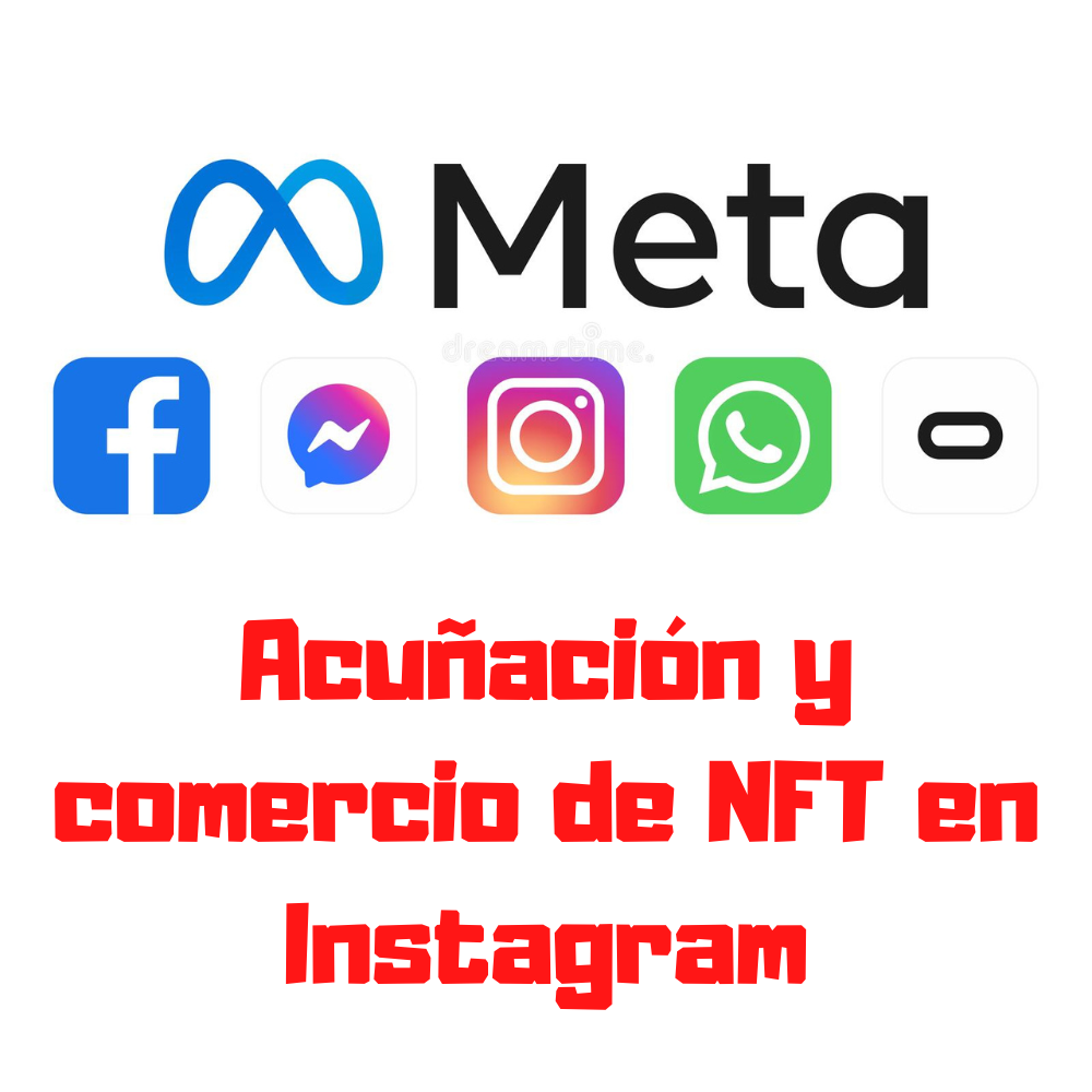 Acuñación y comercio de NFT en Instagram