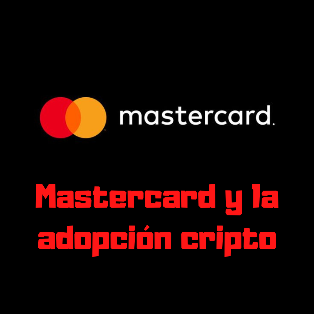 Mastercard y la adopción cripto