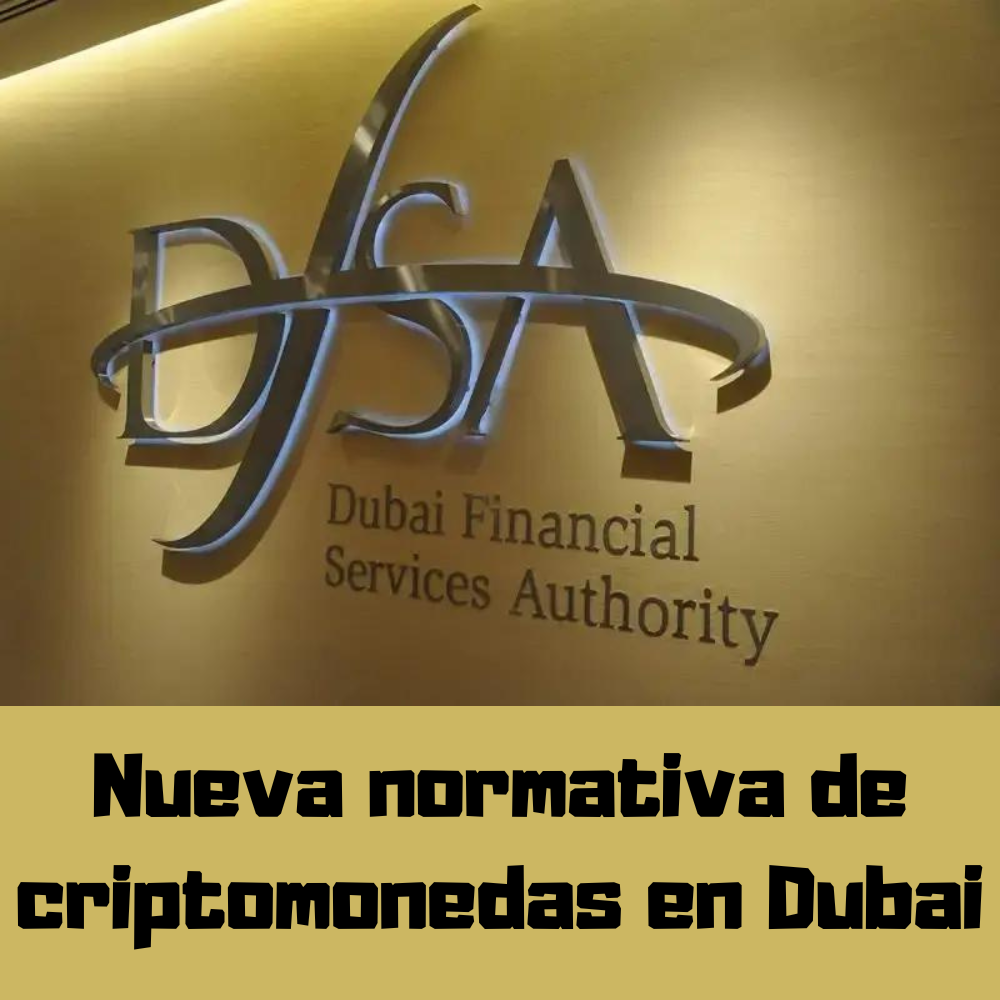 Nueva normativa de criptomonedas en Dubai