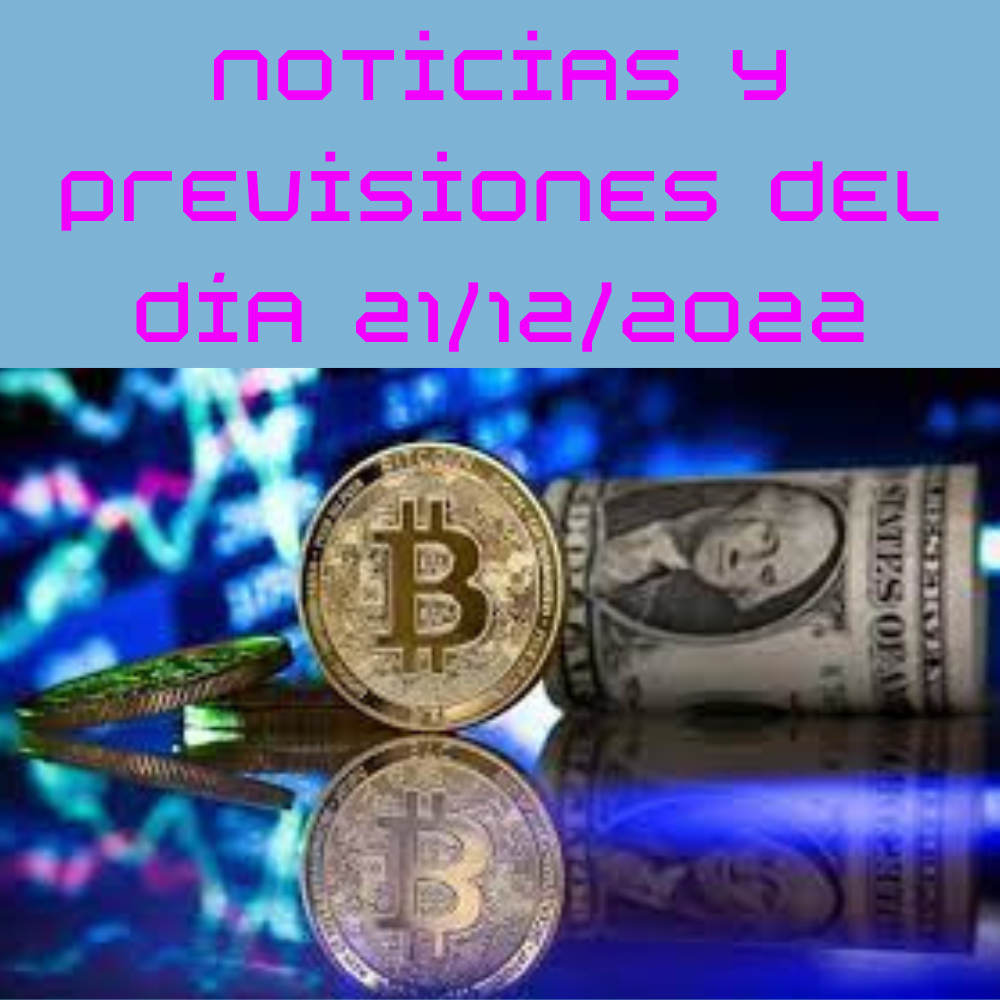Noticias y previsiones del día (21/12/2022)