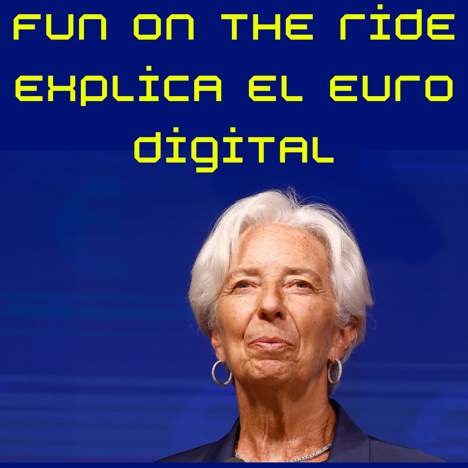 Fun On The Ride explica el Euro Digital