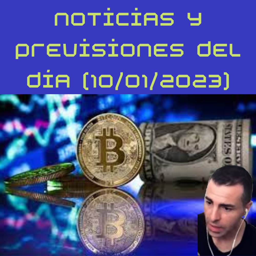 Noticias y previsiones del día (10/01/2023)