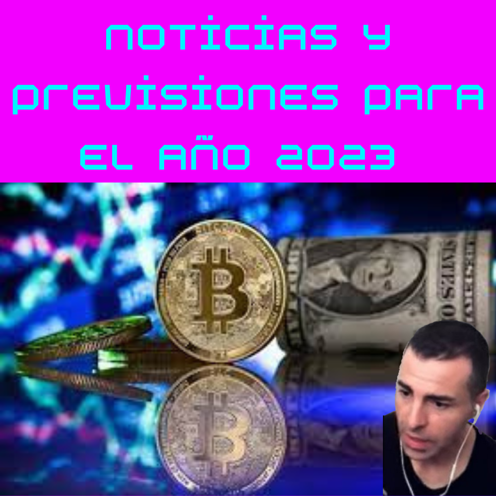 Noticias y previsiones para el año 2023