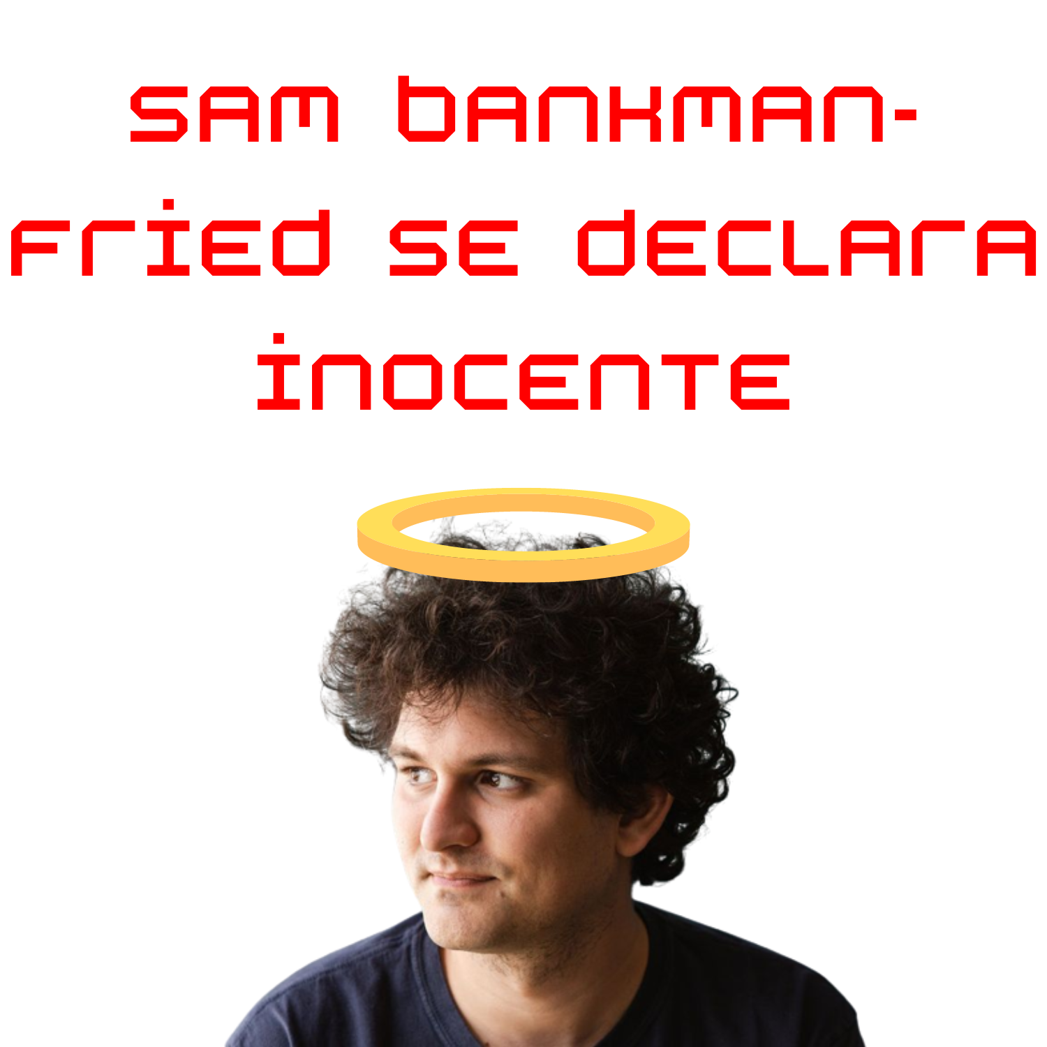 Sam Bankman-Fried se declara inocente de todos los cargos en un tribunal federal