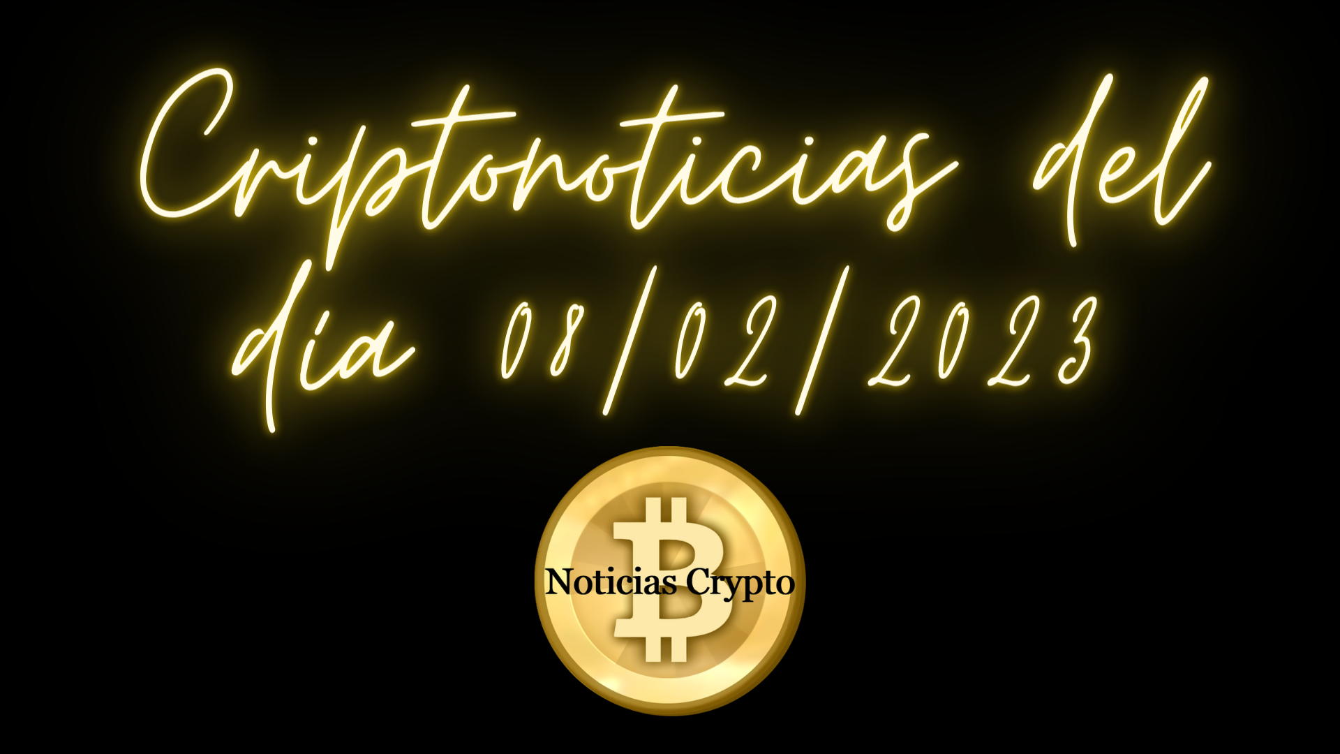 Criptonoticias del día 08/02/2023