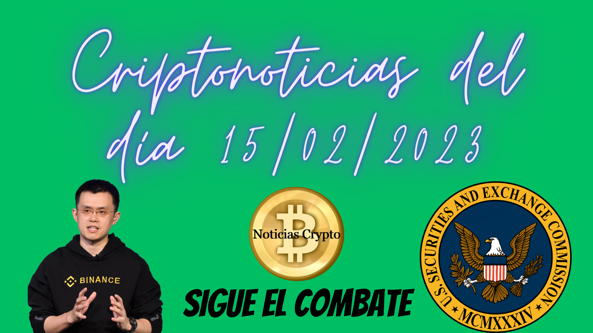 Criptonoticias del día 15022023-Noticias Cripto