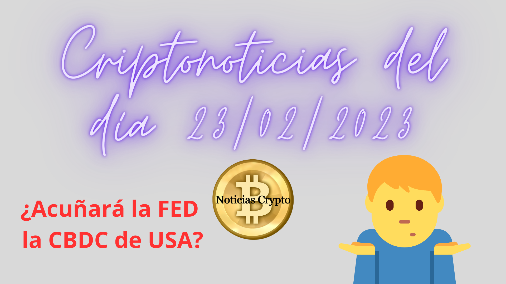 Criptonoticias del día 23022023-Noticias Cripto