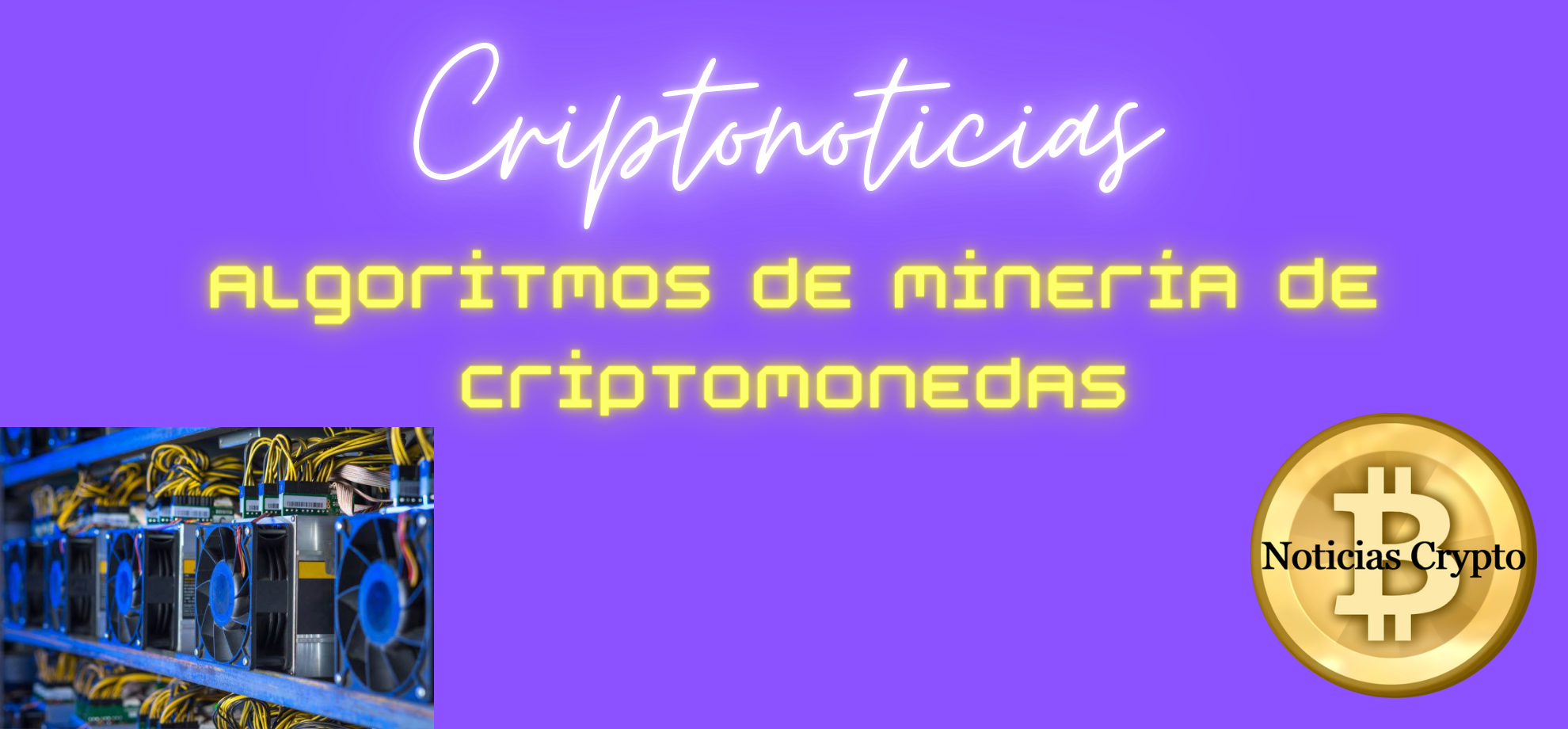 Algoritmos de minería de criptomonedas