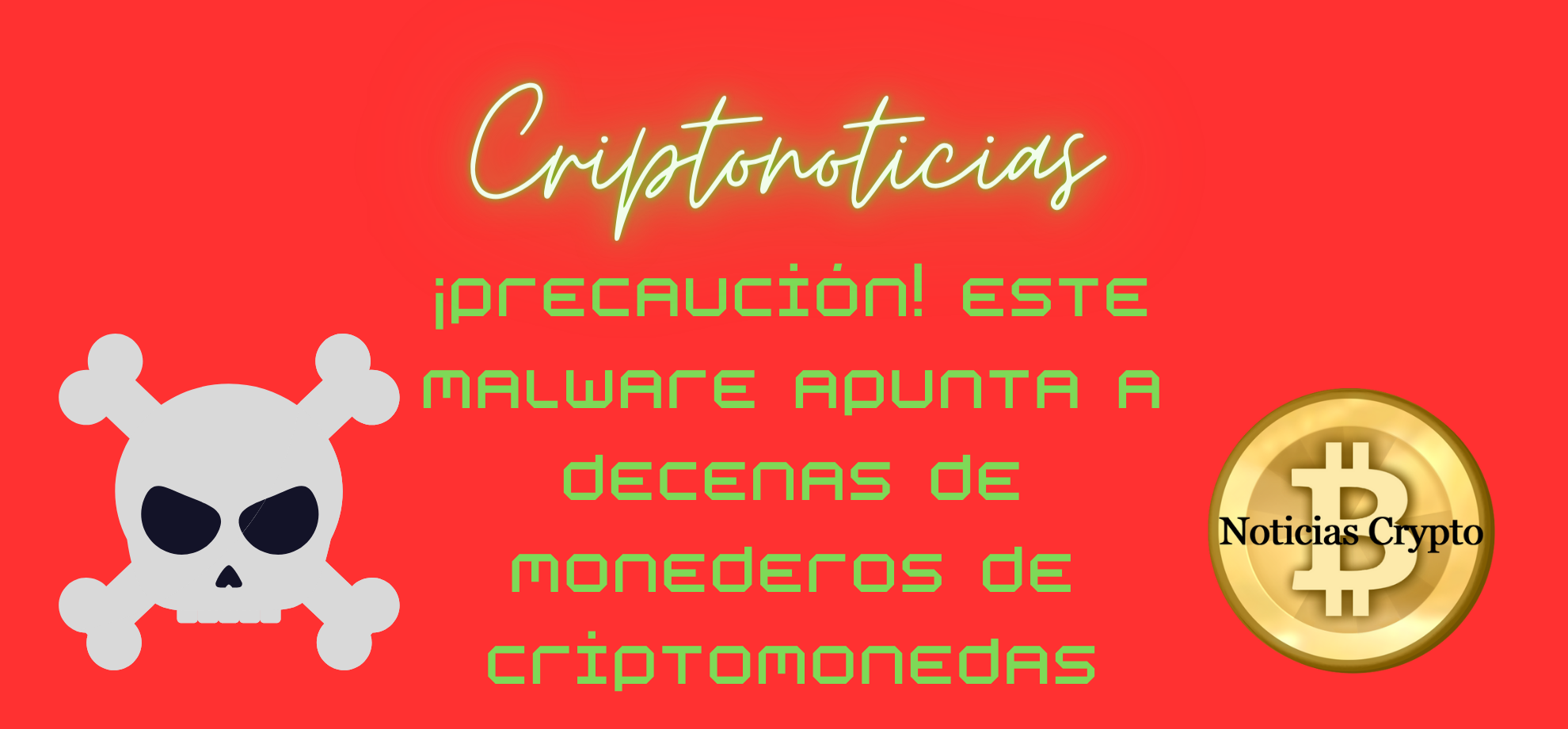 Nuevo malware apunta a decenas de wallets