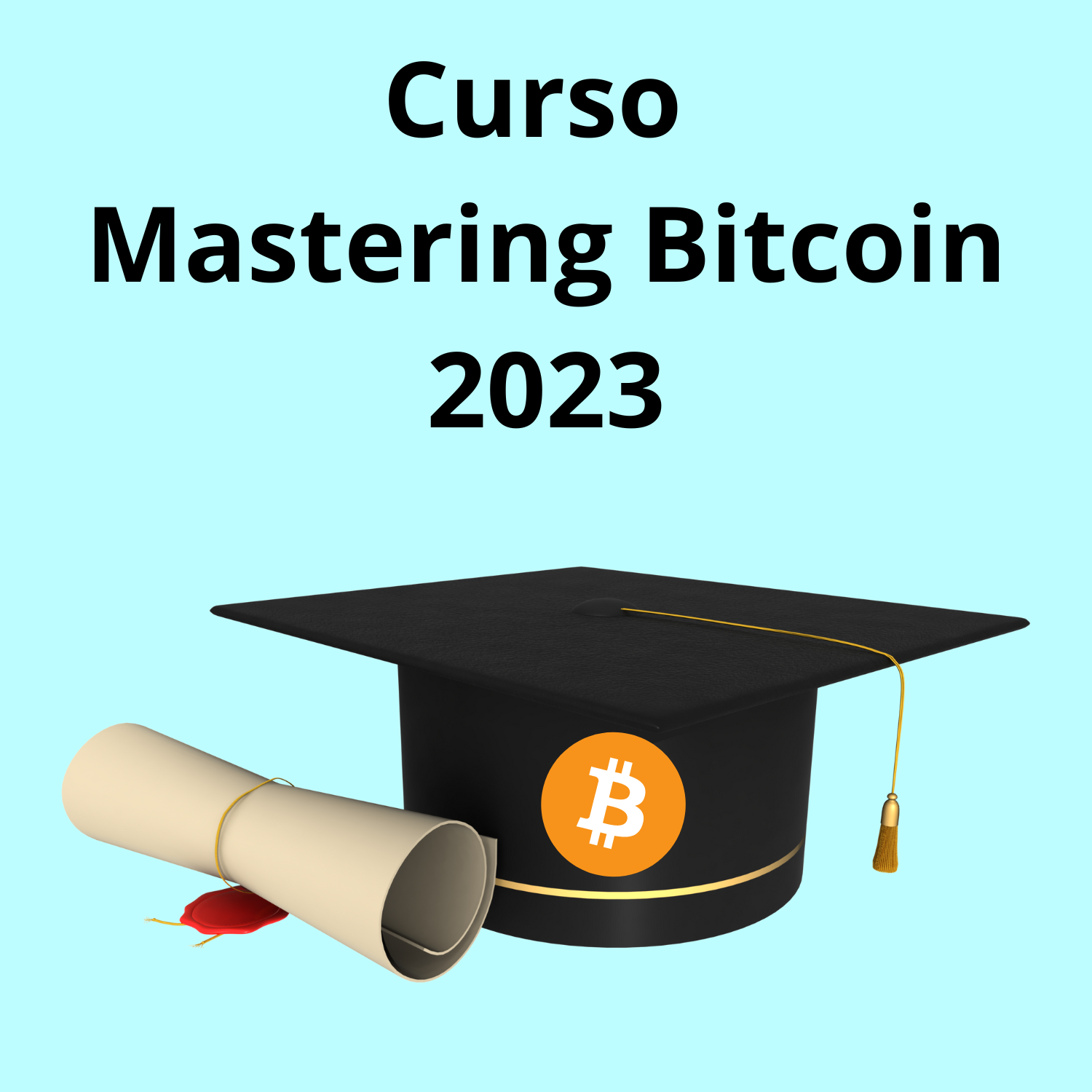 Curso Mastering Bitcoin 2023