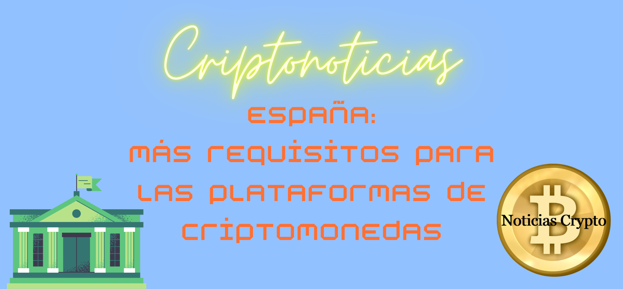 Más requisitos para las plataformas de criptomonedas