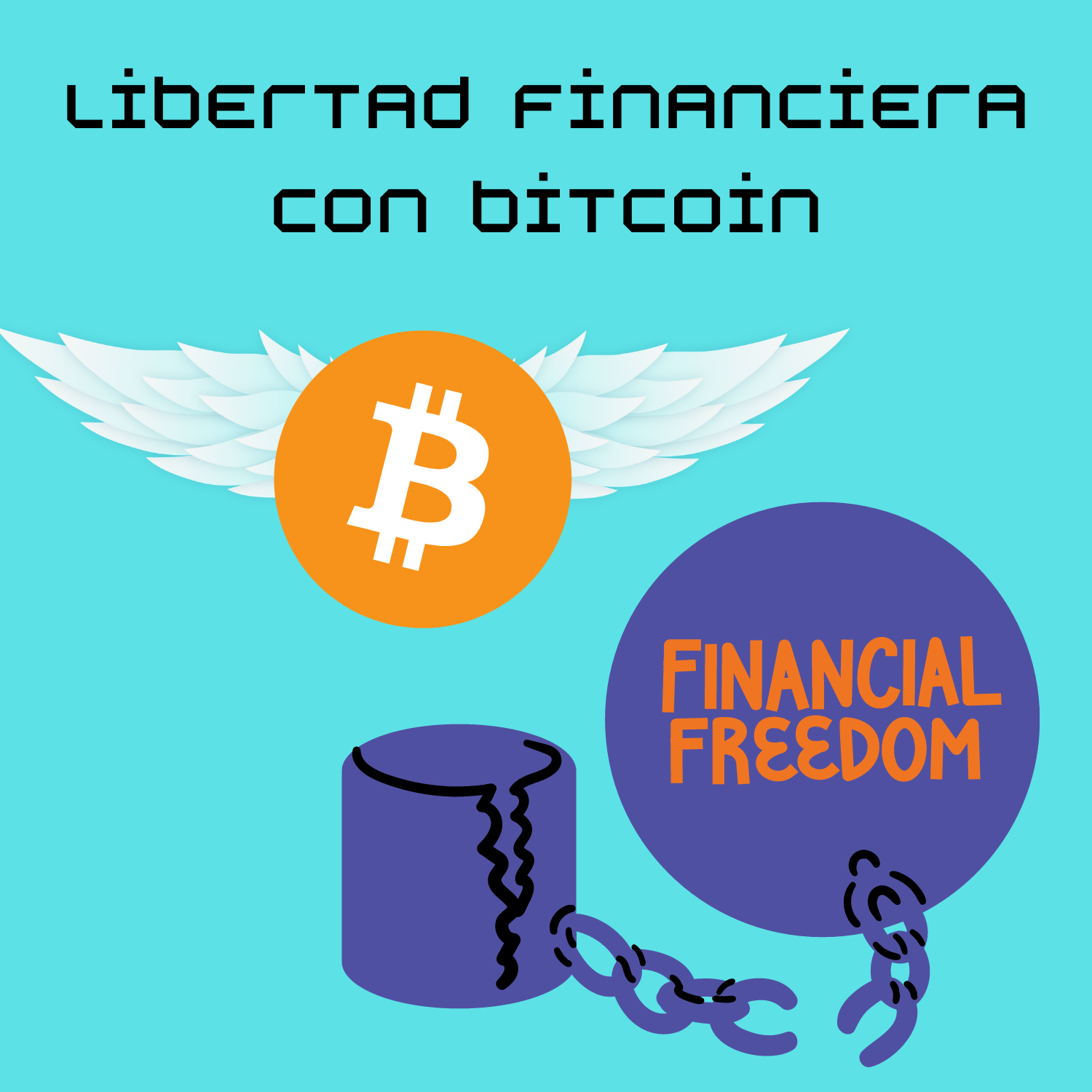 Alcanzar la libertad financiera con Bitcoin