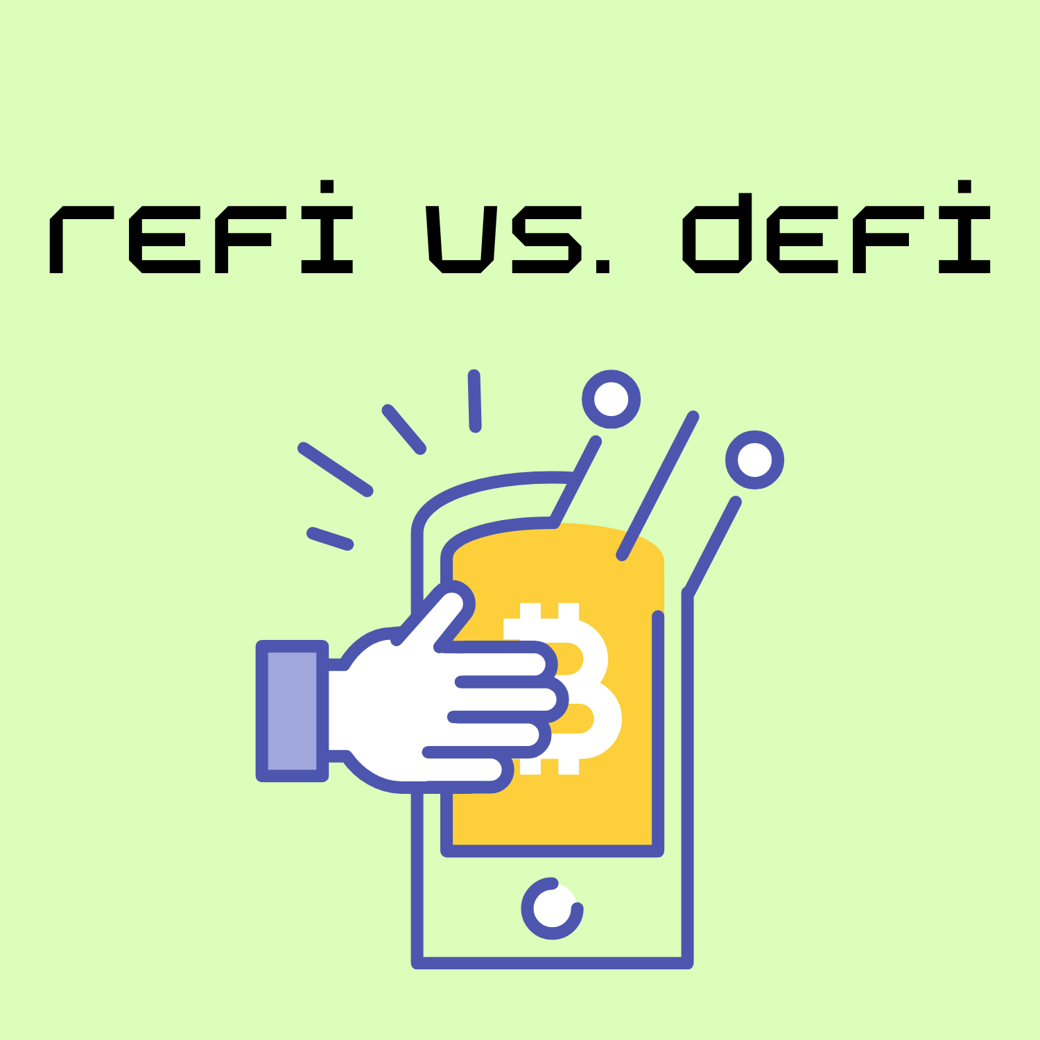 DeFi vs. ReFi ¿Qué es mejor?