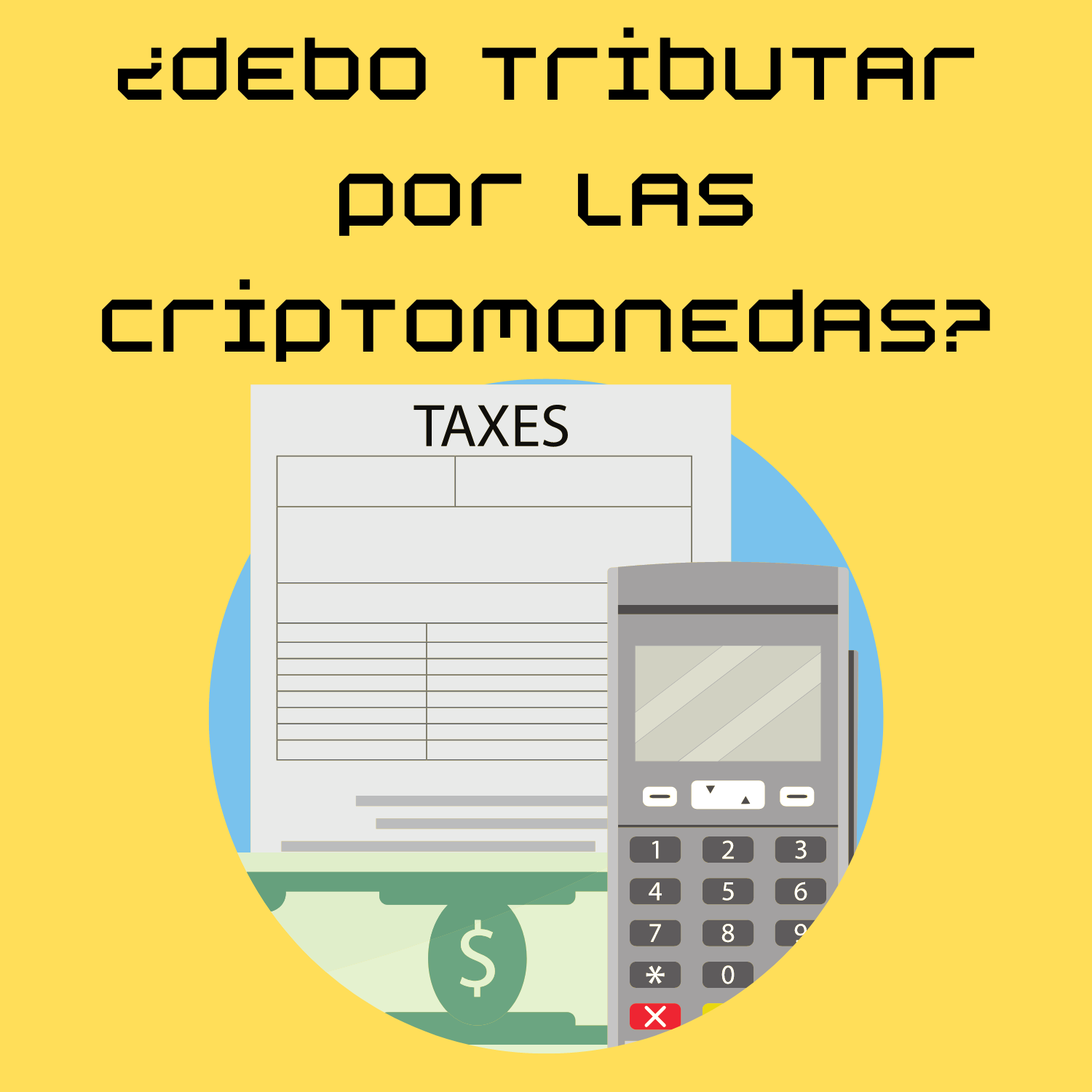 Hacienda: tributar por las criptomonedas