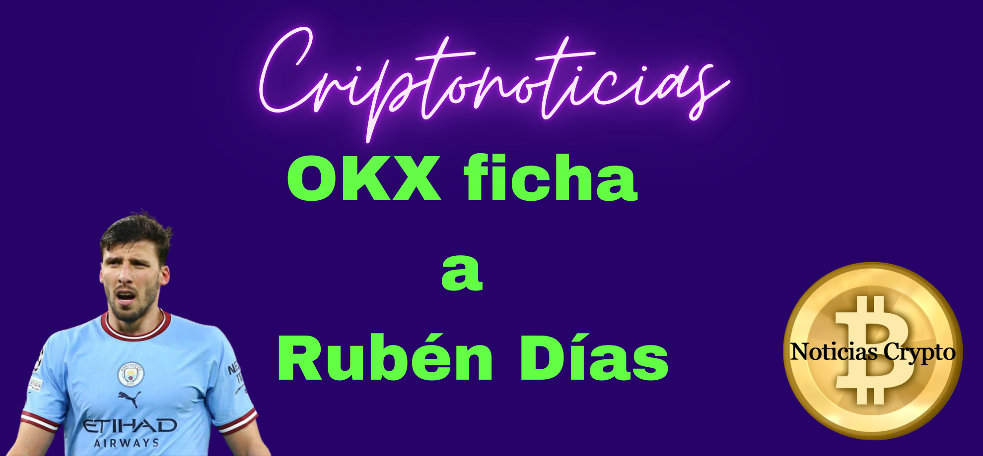 OKX ficha a Rubén Días